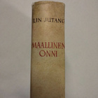 Lin Jutang : Maallinen onni - pikkukuva 2