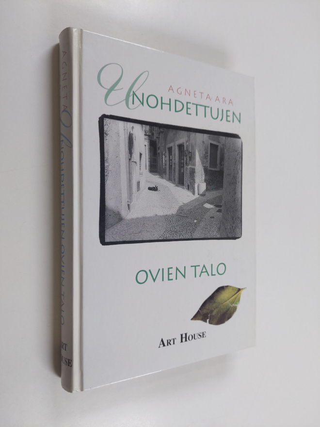 Agneta Ara : Unohdettujen ovien talo