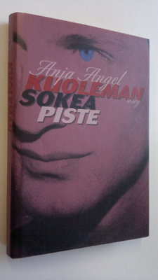 Anja Angel : Kuoleman sokea piste