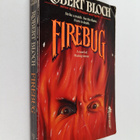 Robert Bloch : Firebug - pikkukuva 1