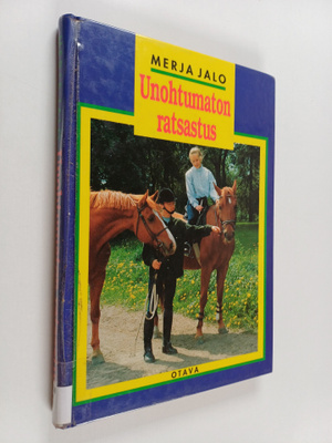 Merja Jalo : Unohtumaton ratsastus