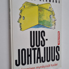 Ralf J. Hermans : Uusjohtajuus : johtamisen myrskyisät tu... - pikkukuva 1