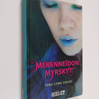 Tera Lynn Childs : Merenneidon myrskyt - pikkukuva 1