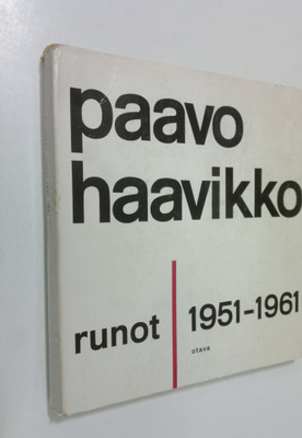 Paavo Haavikko : Runot 1951-1961