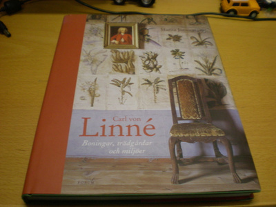 Marita Jansson: Carl von Linné - Boningar, trädgårder och mi