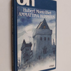 Hubert Monteilhet : Ammattina kummitus - pikkukuva 1