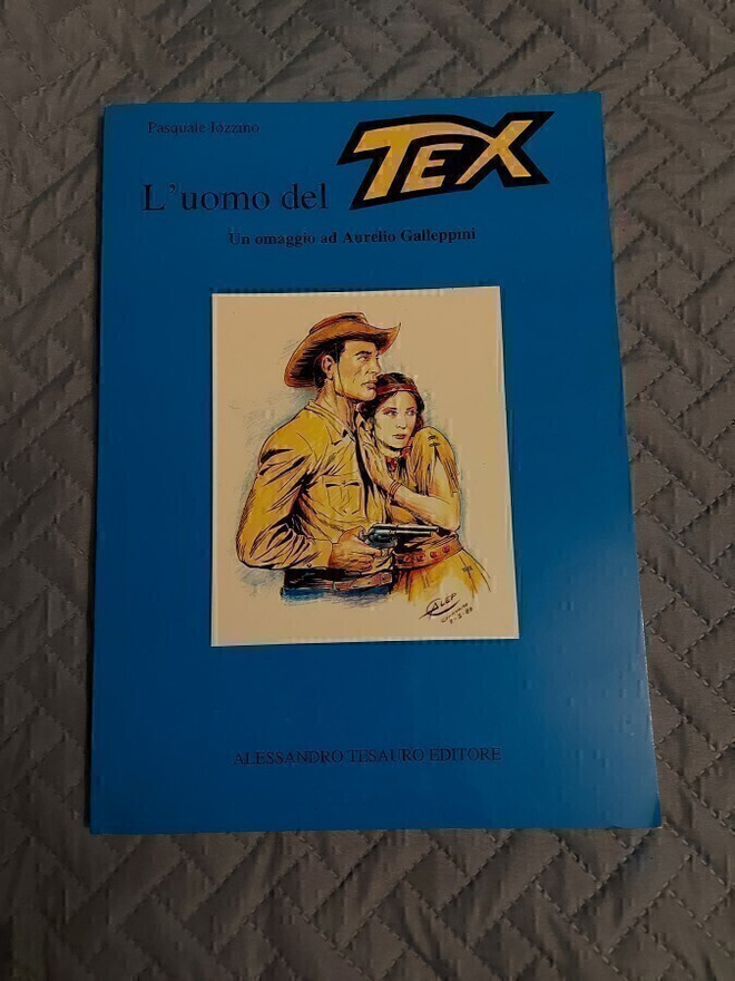 Lùomo del Tex Un omaggio ad Aurelio Galleppini