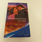 Jessica Steele; Kaikki huomioidaan (Romantiikka) - pikkukuva 1