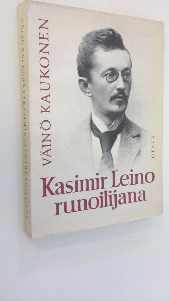 Väinö Kaukonen : Kasimir Leino runoilijana