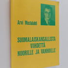 Arvi Mustalahti : Suomalaiskansallista viihdettä nuorille... - pikkukuva 1