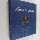 Elian Bachini : Sous la Peau - Journal d'une creation - pikkukuva 1