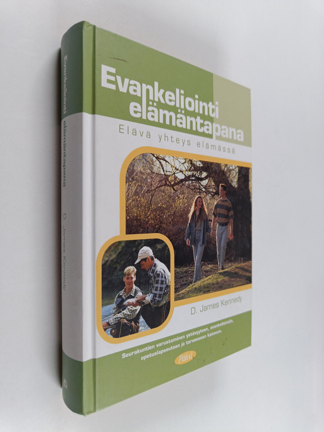 D. James Kennedy : Evankeliointi elämäntapana
