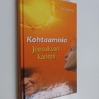 Asko Matikka : Kohtaamisia Jeesuksen kanssa - pikkukuva 1