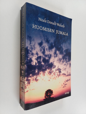 Neale Donald Walsch : Huomisen Jumala : uusi henkinen haa...
