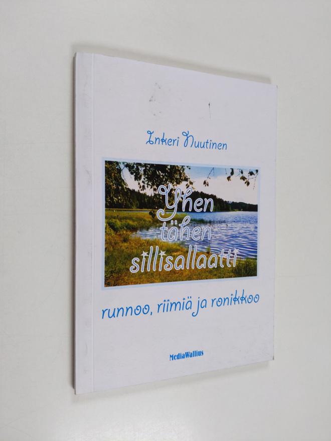 Inkeri Nuutinen : Yhen tähen sillisallaatti : runnoo, rii...