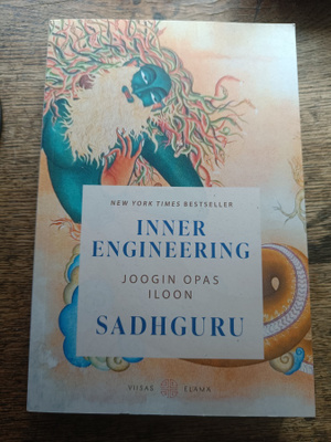 Sadhguru: Inner Engineering - Joogin opas iloon
