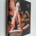 Irmelin Sandman Lilius : Sjutusen år : en biografi över C... - pikkukuva 1