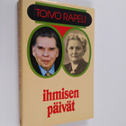 Toivo Rapeli : Ihmisen päivät - pikkukuva 1
