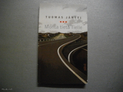Tuomas Jäntti: Monta tietä Tielle (9.11)
