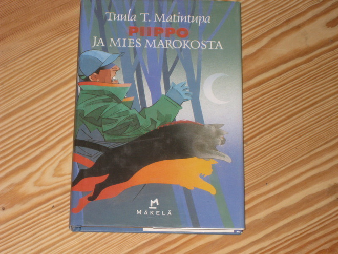 Matintupa, Tuula: Piippo ja mies Marokosta 1.p skp v. 1999