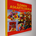 Petra Boase : Iloinen askartelukirja - pikkukuva 1