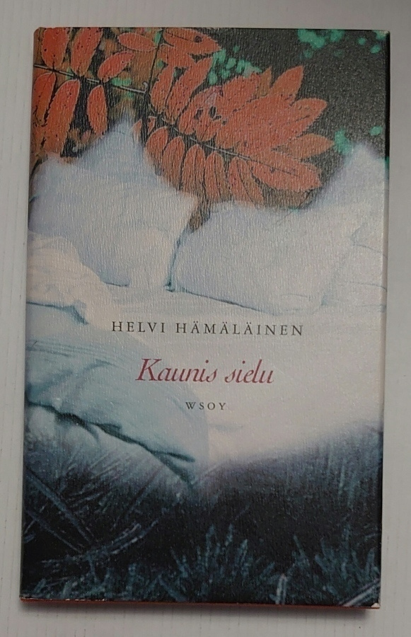 Helvi Hämäläinen - Kaunis Sielu