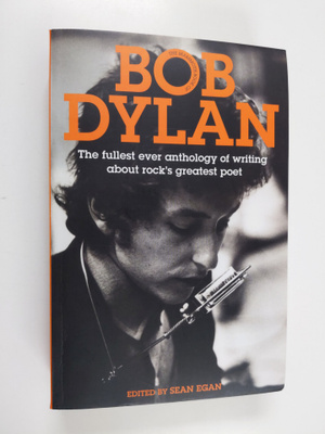 Sean Egan : The Mammoth Book of Bob Dylan