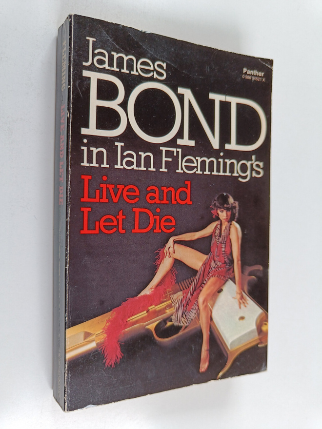 Ian Fleming : Live and let die : James Bons