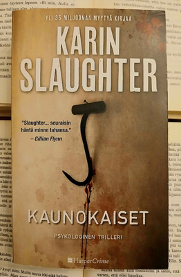 Karin Slaughter - Kaunokaiset (pokkari)