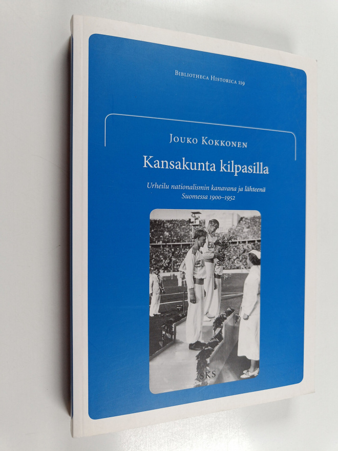 Jouko Kokkonen : Kansakunta kilpasilla : urheilu national...