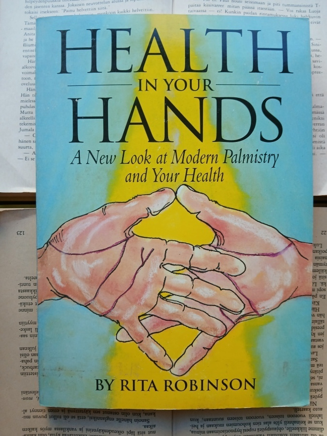 Rita Robinson - Health in Your Hands (softcover)