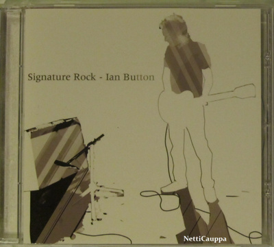 Signature Rock • Ian Button CD