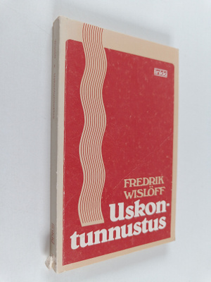 Fredrik Wislöff : Uskontunnustus