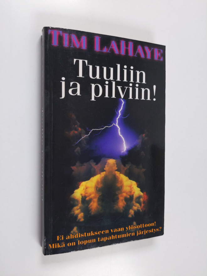 Tim Lahaye : Tuuliin ja pilviin!