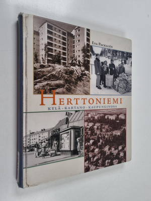 Eva Packalen : Herttoniemi : kylä, kartano, kaupunginosa