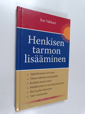 Kai Vakkuri : Henkisen tarmon lisääminen