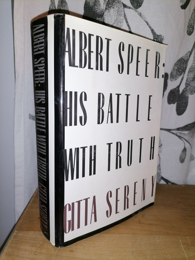 Albert Speer - His Battle With Truth - Citta Sereny