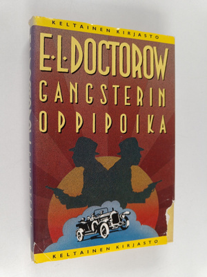 E. L. Doctorow : Gangsterin oppipoika