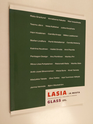 Lasia - ja muuta glass etc. : karahvista kirjahyllyyn = f...