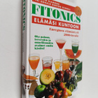 Marilyn Diamond ym. : Fitonics : elämäsi kuntoon - pikkukuva 1