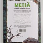 Viljami Ovaskainen : Metsä - elämää, eläimiä, kasveja - pikkukuva 2