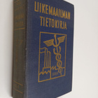 Jorma (toim.) Pohjanpalo : Liikemaailman tietokirja : lii... - pikkukuva 1