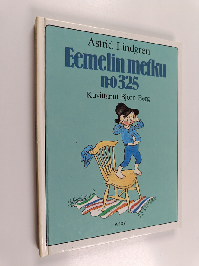 Astrid Lindgren : Eemelin metku n:o 325