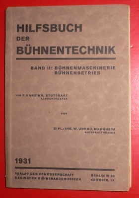 F. Hansing : Hilfsbuch der Buhnentechnik 1931 1.p.