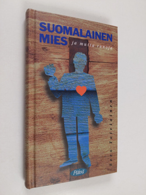 Eero Toiviainen : Suomalainen mies ja muita runoja