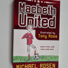 Michael Rosen : Macbeth United: A Football Tragedy - pikkukuva 1