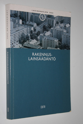 Vesa (toim.) Mutalahti : Rakennuslainsäädäntö