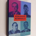 Gustav Hägglund : Värikkäät kenraalit : sankaritekoja ja ... - pikkukuva 1