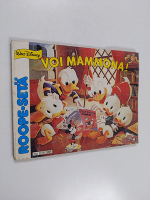 Walt Disney : Roope-setä 12B/1989 : Voi mammona!