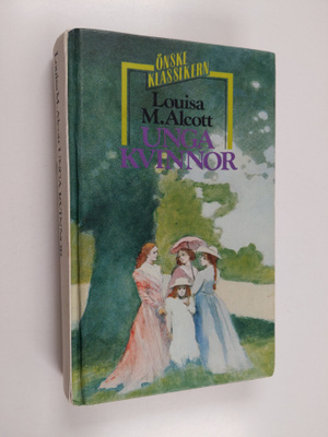 Louisa M. Alcott : Unga kvinnor